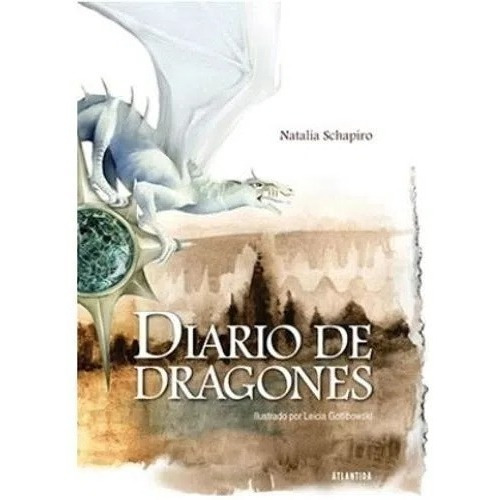 Diario De Dragones. Natalia Schapiro - Edit. Atlántida