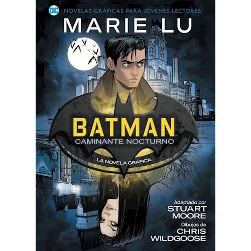 Libro Batman :caminante Nocturno De Lu - Moore