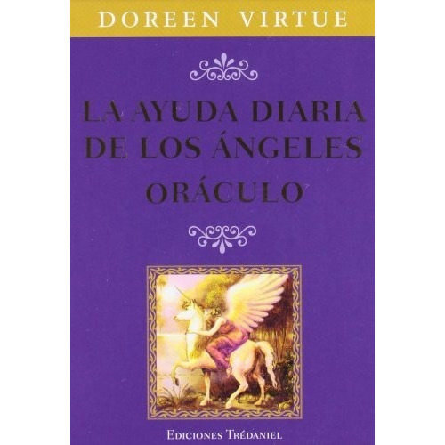 La Ayuda Diaria De Los Ángeles Oráculo - Doreen Virtue