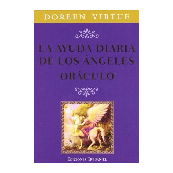 La Ayuda Diaria De Los Ángeles Oráculo - Doreen Virtue