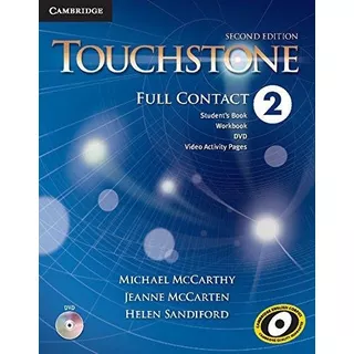 Touchstone Full Contact 2 Student & Workbook C/dvd, De Michael Mccarthy. Editorial Cambridge, Tapa Blanda En Inglés