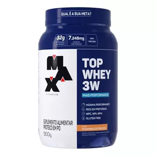 Top Whey 3w + Performance Pote 900 Gr Vit Frut Max Titanium