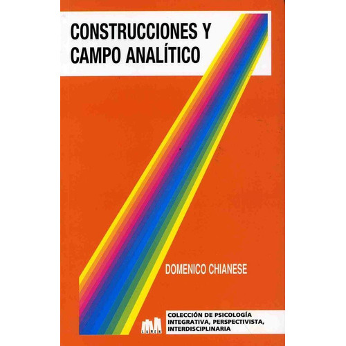 Construcciones Y Campo Analítico, De Chianese, Domenico. Editorial Lumen, Tapa Pasta Blanda En Español