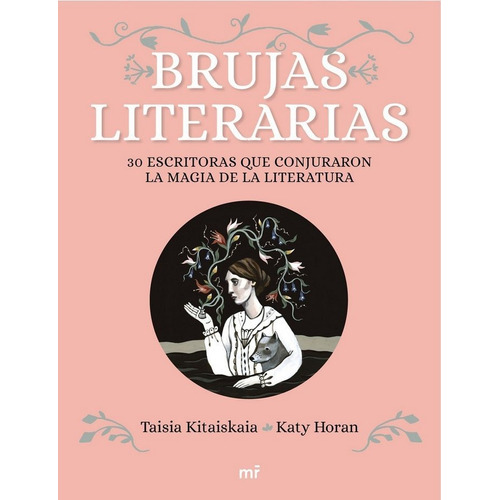 Brujas Literarias, De Kitaiskaia, Taisia. Editorial Ediciones Martínez Roca, Tapa Dura En Español