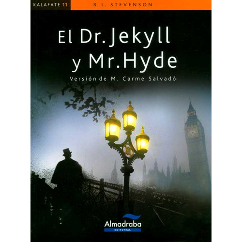 El Dr. Jekyll y Mr. Hyde: El Dr. Jekyll y Mr. Hyde, de R.L. Stevenson. Serie 8483087572, vol. 1. Editorial Promolibro, tapa blanda, edición 2009 en español, 2009
