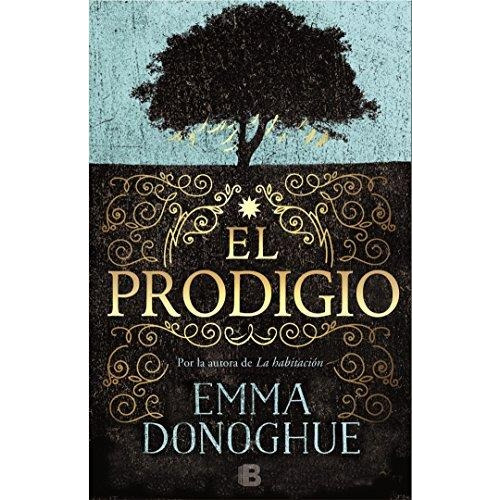 El Prodigio - Emma Donoghue