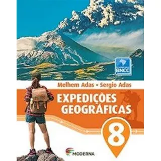 Expedicoes Geograficas 8 Ed3, De Adas, Melhem, Adas, Sergio. Editora Moderna Didatico, Capa Mole Em Português