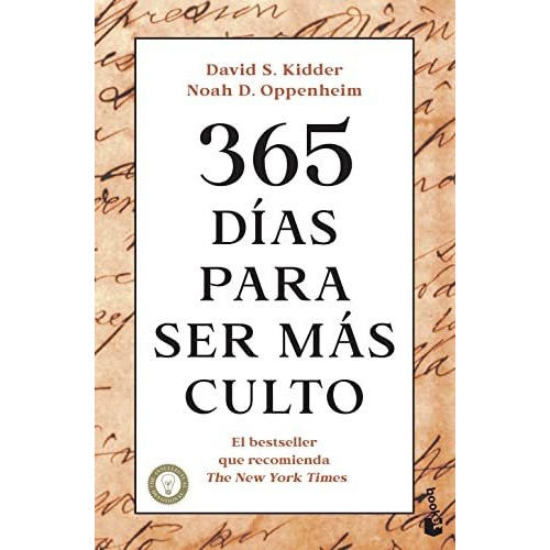 Libro: 365 Días Para Ser Más Culto. Oppenheim, Noah D.. Book