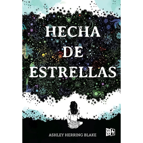 Hecha De Estrellas - Ashley Herring Blake - Libro V & R