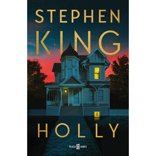 HOLLY, de Stephen King., vol. 1.0. Editorial Plaza & Janes, tapa blanda, edición 1.0 en español, 2023
