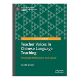 Teacher Voices In Chinese Language Teaching - Scott Sm. Eb18