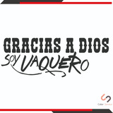 Calca Sticker Frase Soy Vaquero Para Carro De 30x10 Cm 1pz