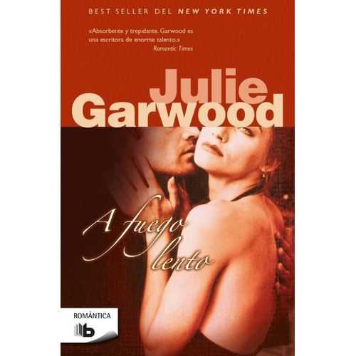A Fuego Lento - Garwood,julie