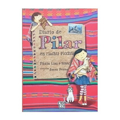 Diario De Pilar En Machu Pichu - Flavia Lins E Silva - V&r