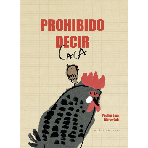 Prohibido Decir Caca, de Jara Galí. Editorial Muñeca de Trapo, tapa blanda, edición 1 en español