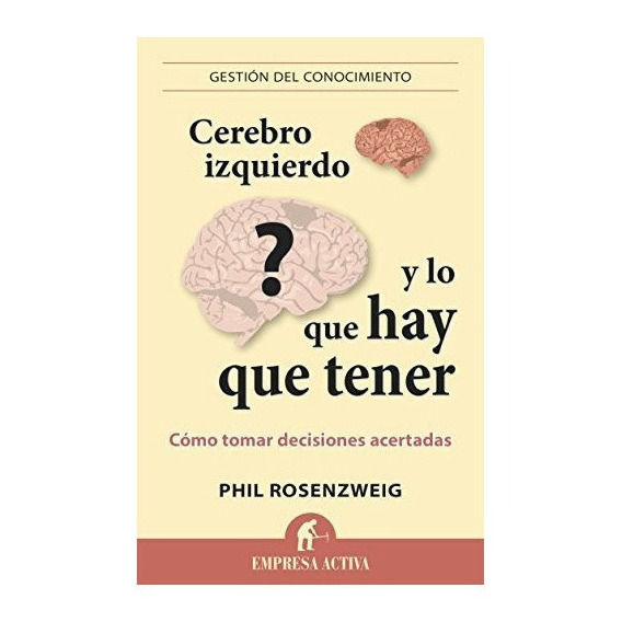 Cerebro Izquierdo Y Lo Que Hay Que Tener