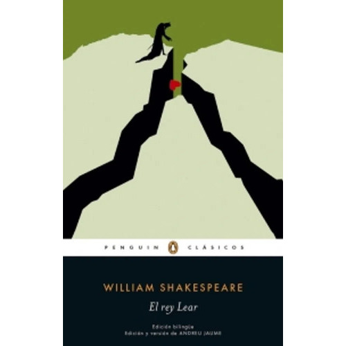 Rey Lear, El, De Shakespeare, William. Editorial Penguin Clásicos, Tapa Blanda, Edición 1 En Español