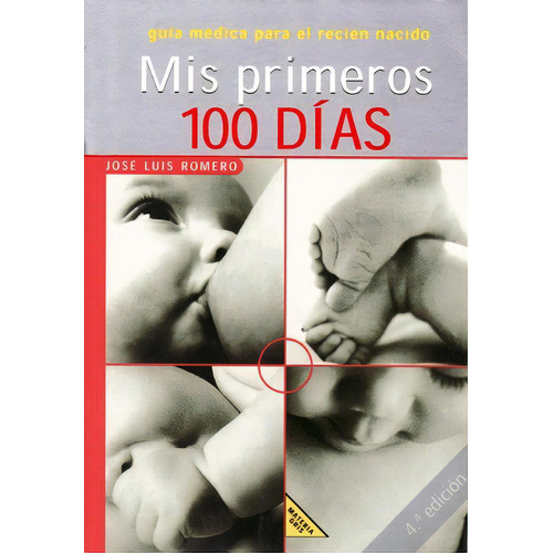 Mis Primeros 100 Dias, De Romero Jose Luis. Juventud Editorial, Tapa Blanda En Español, 2000
