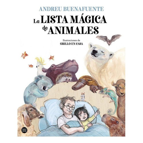 Libro La Lista Magica De Animales - Andreu Buenafuente
