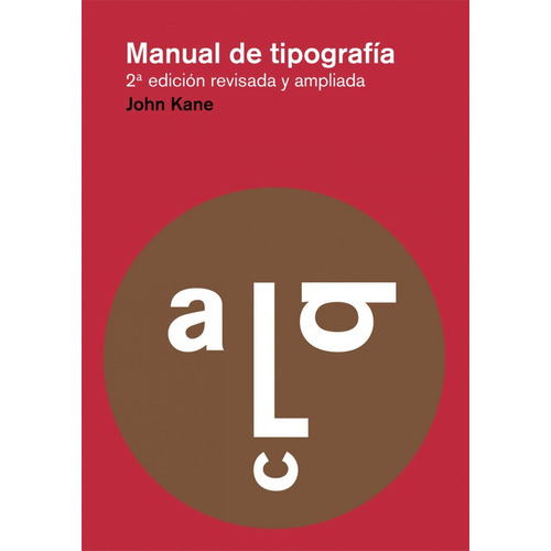 Libro Manual De Tipografia - Kane, John