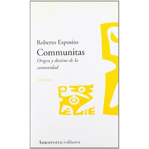 Communitas  - Roberto Esposito
