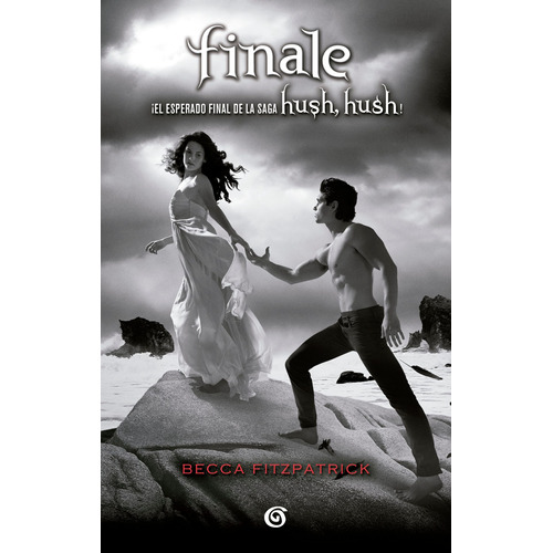 Saga Hush, Hush 4 - Finale, de Fitzpatrick, Becca. Serie Saga Hush, Hush Editorial B de Blok, tapa blanda en español, 2013