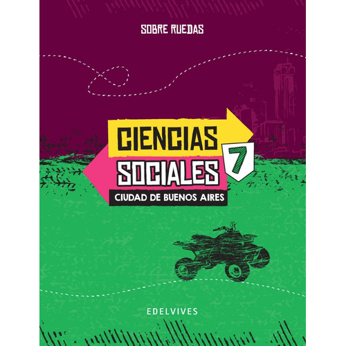 Ciencias Sociales 7 Sobre Ruedas Caba, de VV. AA.. Editorial Edelvives, tapa blanda en español, 2019