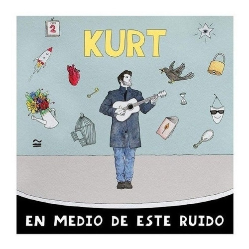 Kurt - En Medio De Este Ruido - Disco Cd - Nuevo