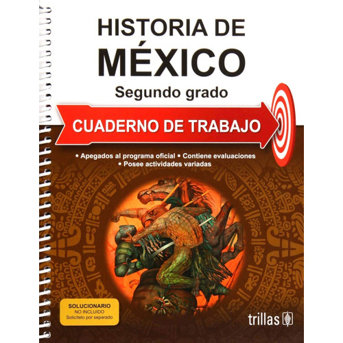 Historia De México 2 Cuaderno De Trabajo Trillas