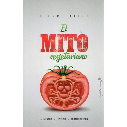 Mito Vegetariano, El - Lierre Keith