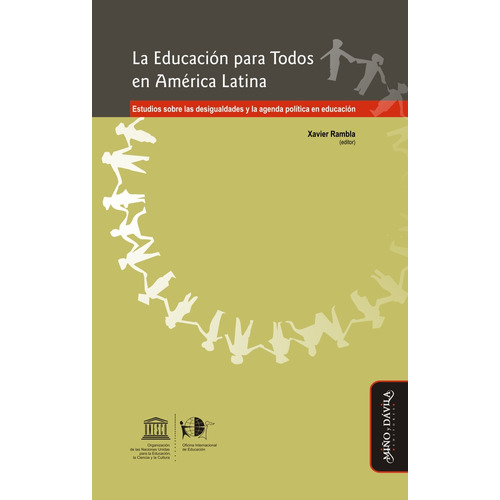 La Educación Para Todos En América Latina. Estudios Sobre La