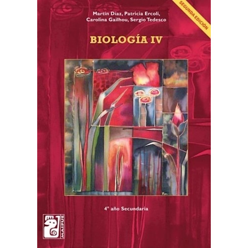 Biologia 4 Segunda Edicion - Maipue