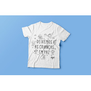 Camiseta Ayni - Deixemos As Crianças Em Paz - Adulto