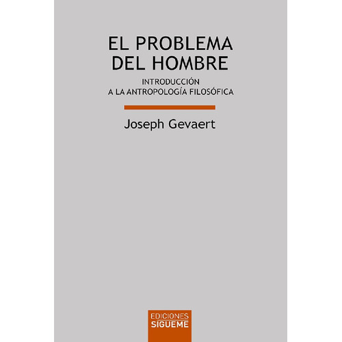 Libro Problema Del Hombre, Antropologia Filosofica Filosofia