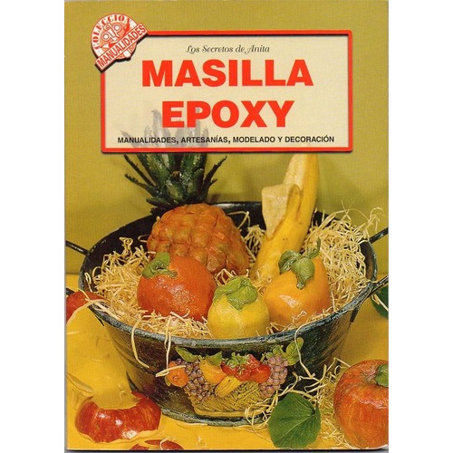 Masilla Epoxy, De Martinez, Maria Laura. Editorial Albatros En Español