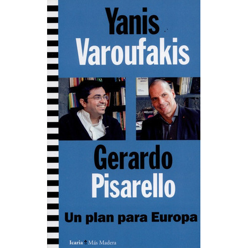 Un Plan Para Europa, De Pisarello, Gerardo. Editorial Icaria, Tapa Blanda En Español, 2016