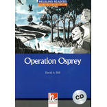 Operation Osprey With Audio Cd - Helbling Level 4 - Hill Dav