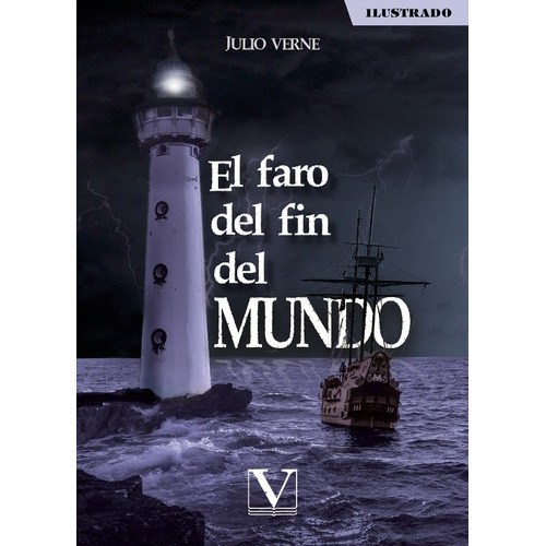 El Faro Del Fin Del Mundo, De Julio Verne. Editorial Verbum, Tapa Blanda En Español, 2021