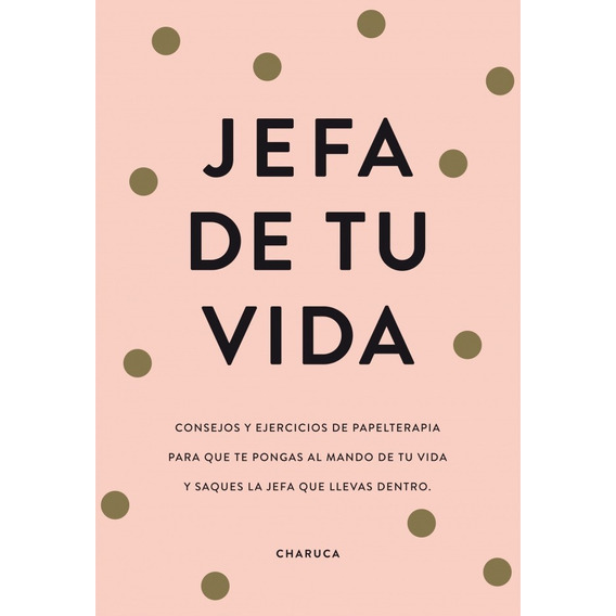 Jefa De Tu Vida - Charuca   