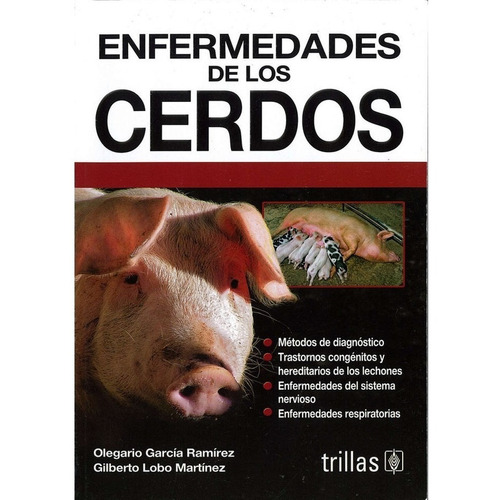 Enfermedades De Los Cerdos Editorial Trillas