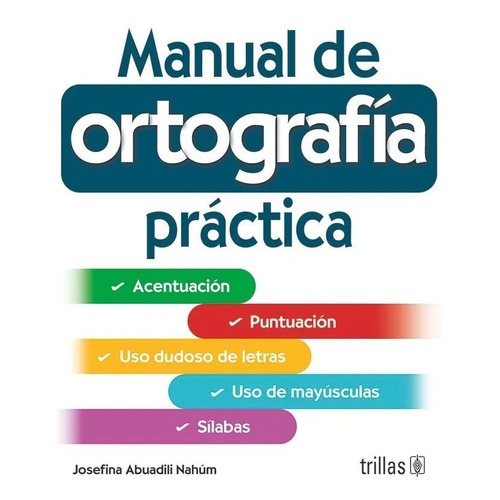 Manual De Ortografía Práctica Trillas