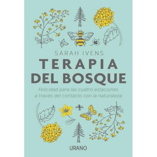 Sarah Ivens-terapia Del Bosque