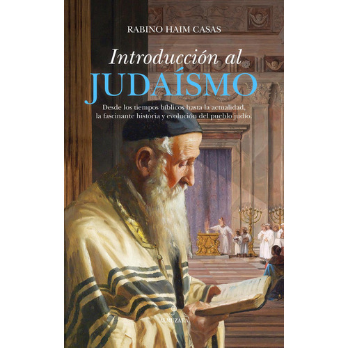 Introduccion Al Judaismo, De Casas,rabino Haim. Editorial Almuzara, Tapa Blanda En Español