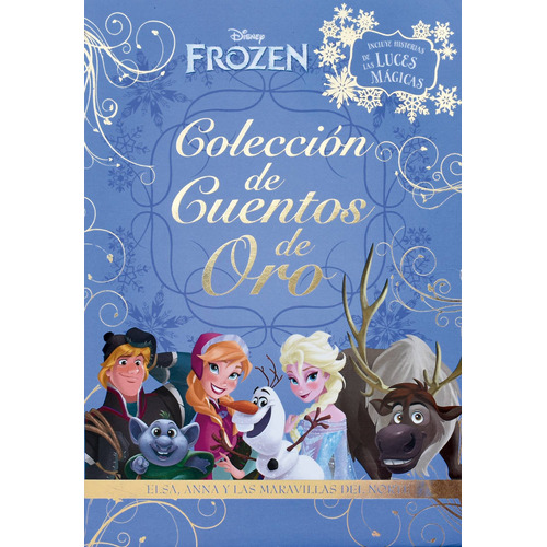 Coleccion De Cuentos De Oro: Disney Frozen, de Varios autores. Serie Colección De Cuentos De Oro: Disney Princesa Historias Encantadoras Editorial Silver Dolphin (en español), tapa blanda en español, 2020