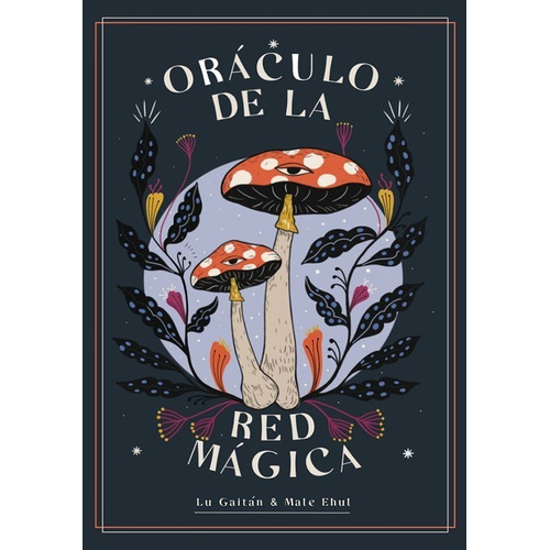 Oráculo De La Red Mágica - Lu Gaitán Y Male Ehul