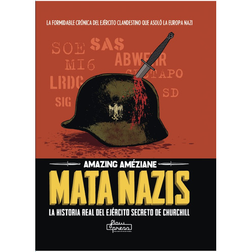 Mata Nazis, De Amôziane, Amazing. Editorial Flow Press Media Sl, Tapa Dura En Español