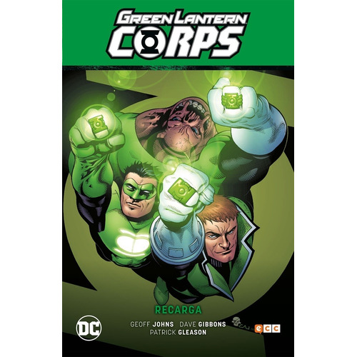 Green Lantern Corps # 01: Recarga (gl Saga - Recarga Parte 3