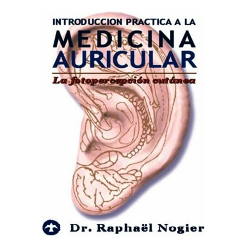 Medicina Auricular Introduccion Practica A La