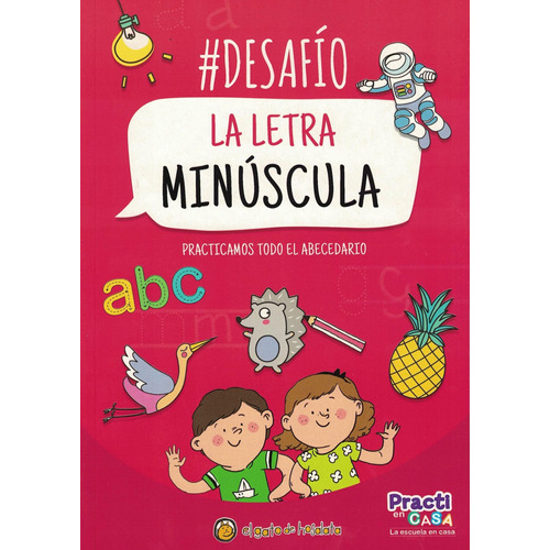 Libro La Letra Minuscula - #desafio - Practicamos Todo El Ab