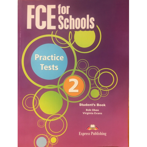 Fce For Schools 2 Practice Tests Students Book